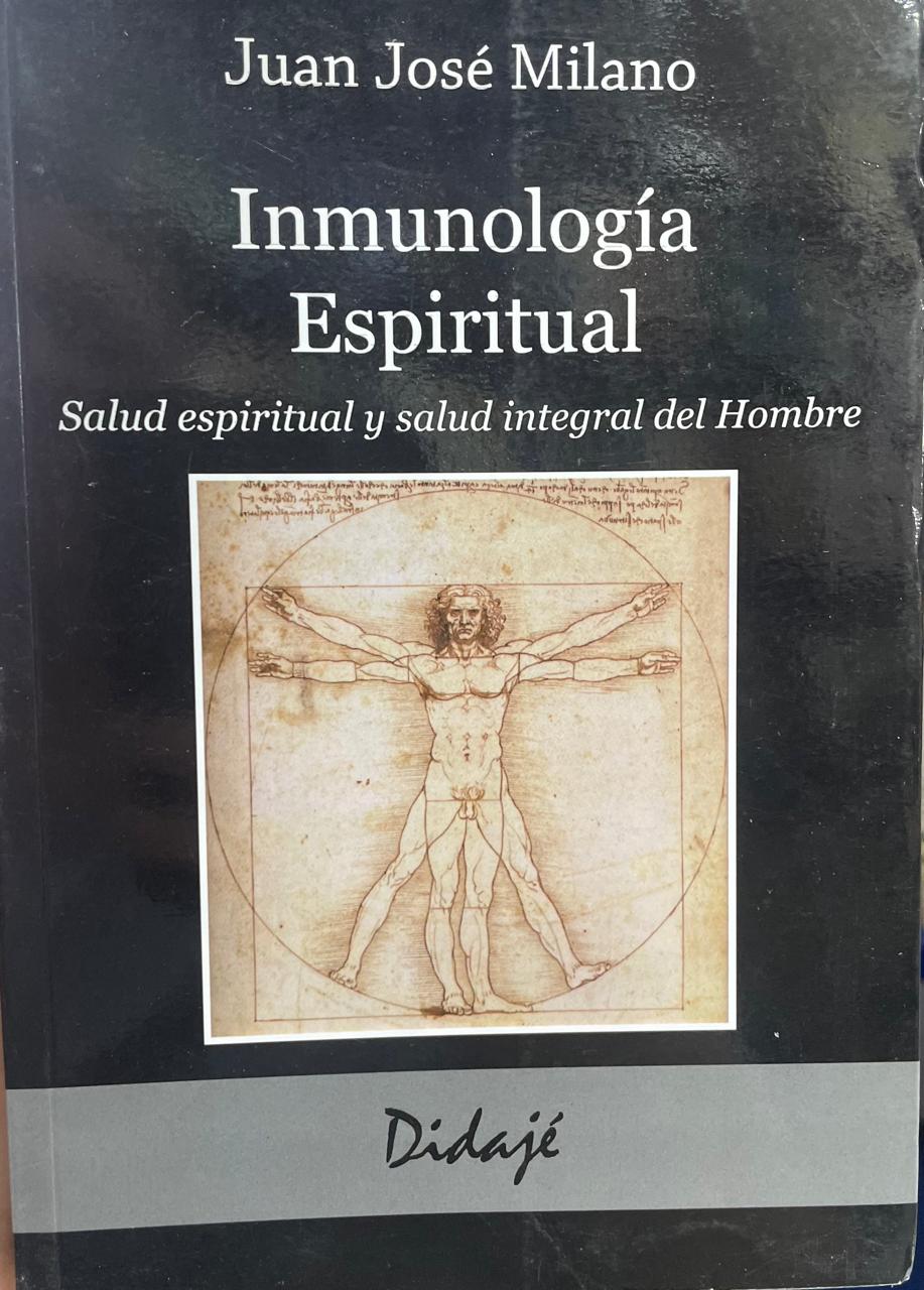 Inmunología Inmunología Espiritual. Salud espiritual y salud integral del hombre. - Imagem 1