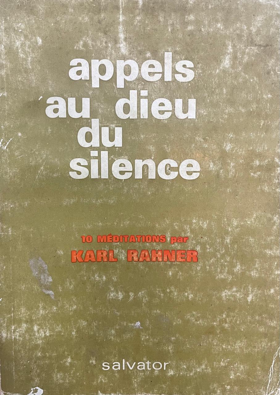 Karl Rahner appels Appels au Dieu du silence - Imagem 1