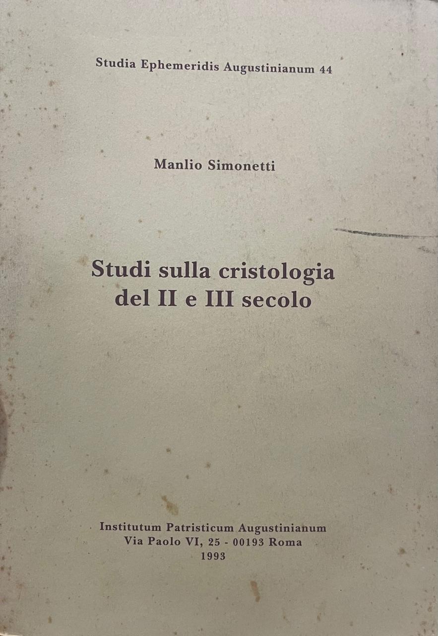 Studi sulla Cristologia Studi sulla Cristologia del II e III secolo - Imagem 1