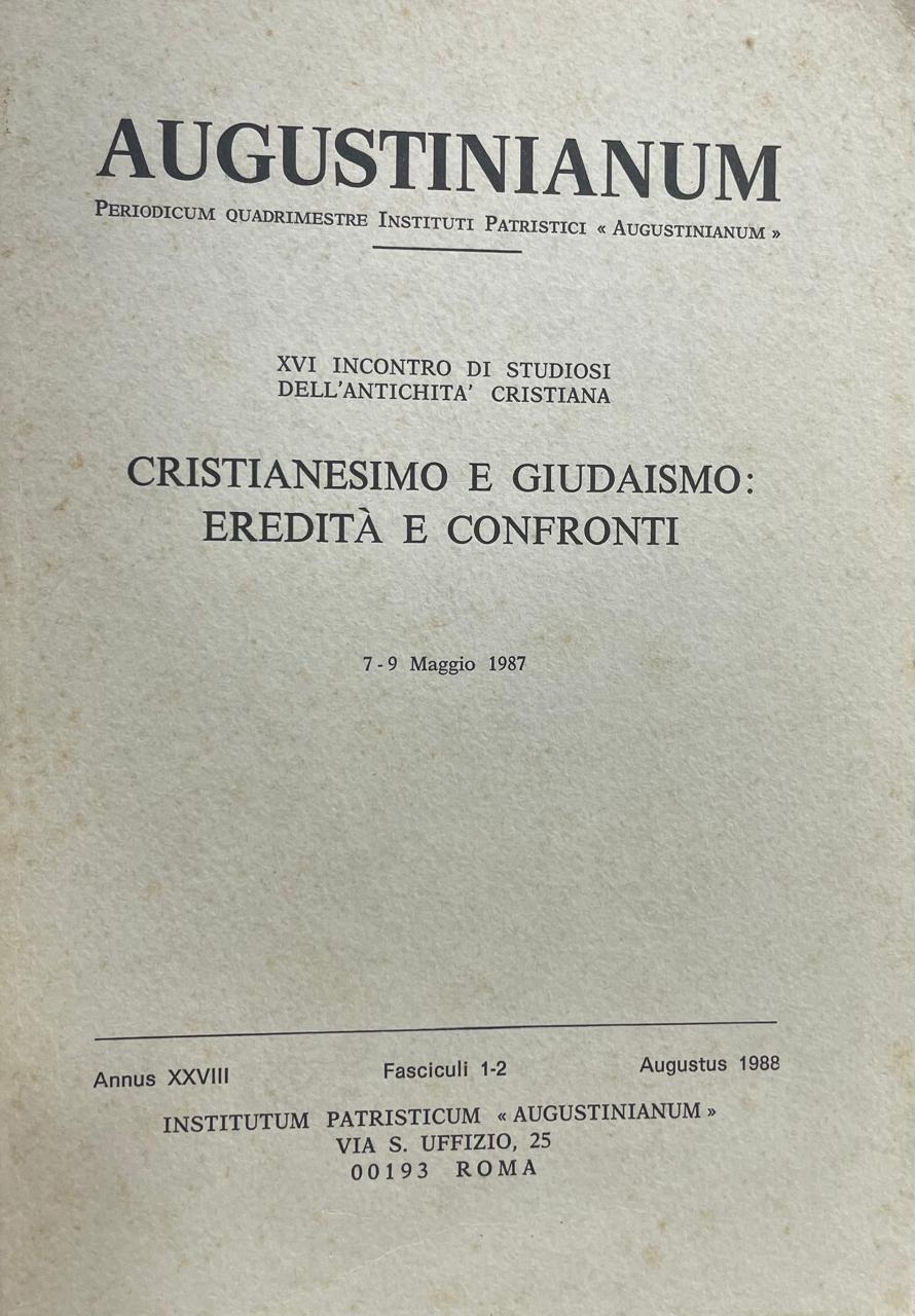 Cristianesimo e giudaismo Cristianesimo e giudaismo: eredità e confronti (XVI Incontro di studiosi dell´antichità cristiana) - Imagem 1