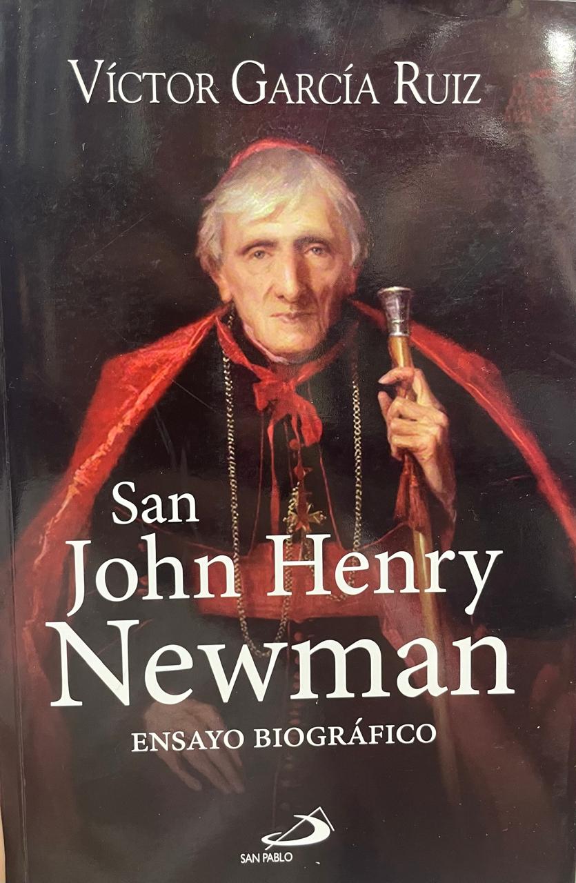 John Henry Newman San John Henry Newman. Ensayo biográfico. - Imagem 1
