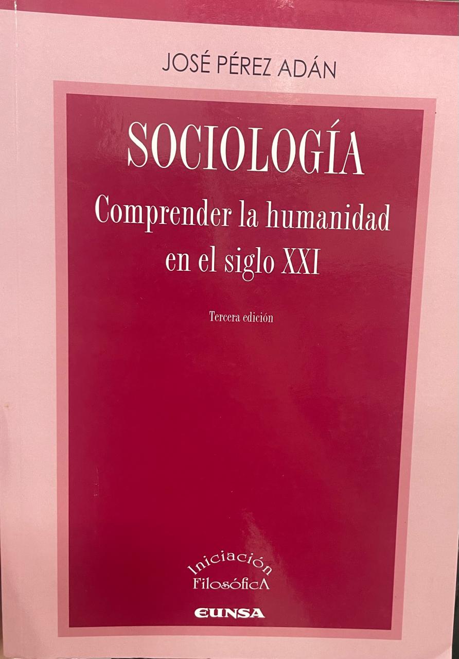 Sociologia Sociología. Comprender la humanidad en el siglo XXI. - Imagem 1