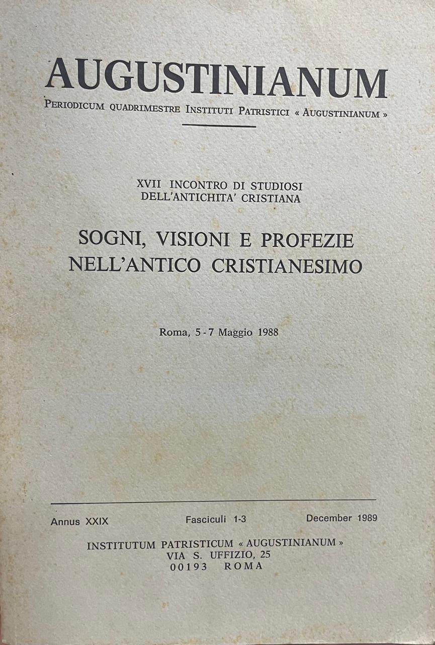 Sogni Sogni, visioni e profezie nell´antico Cristianesimo (XVII Incontro di studiosi dell´antichità cristiana) - Imagem 1