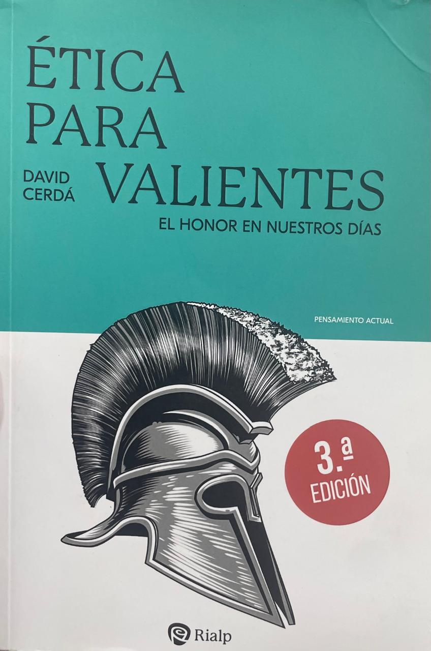 Unknown-3 Ética para valientes. El honor en nuestros días. - Imagem 1