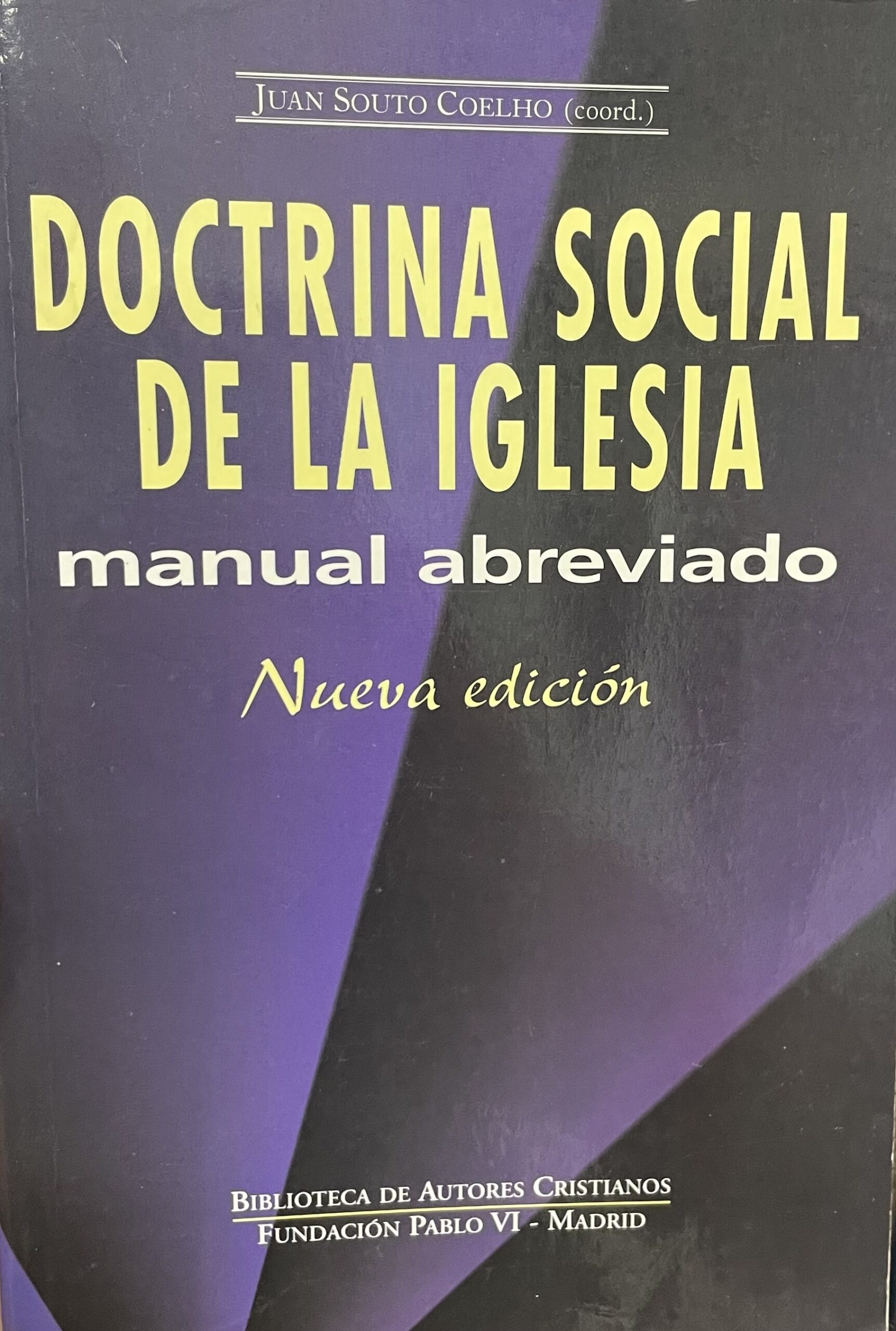 DSI Manual Doctrina Social de la Iglesia, manual abreviado - Imagem 1