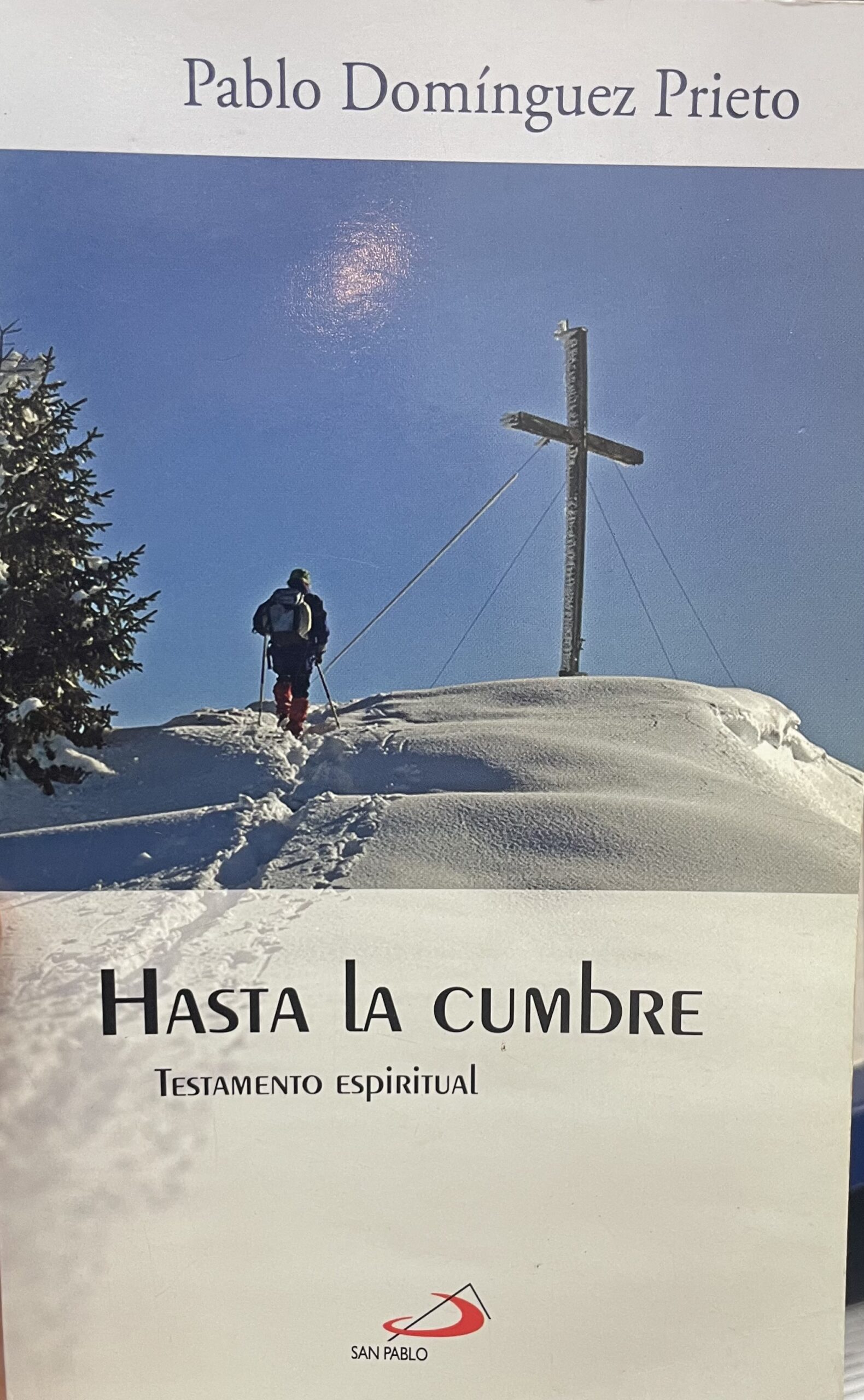 Hasta la cumbre Hasta la cumbre. Testamento espiritual. - Imagem 1