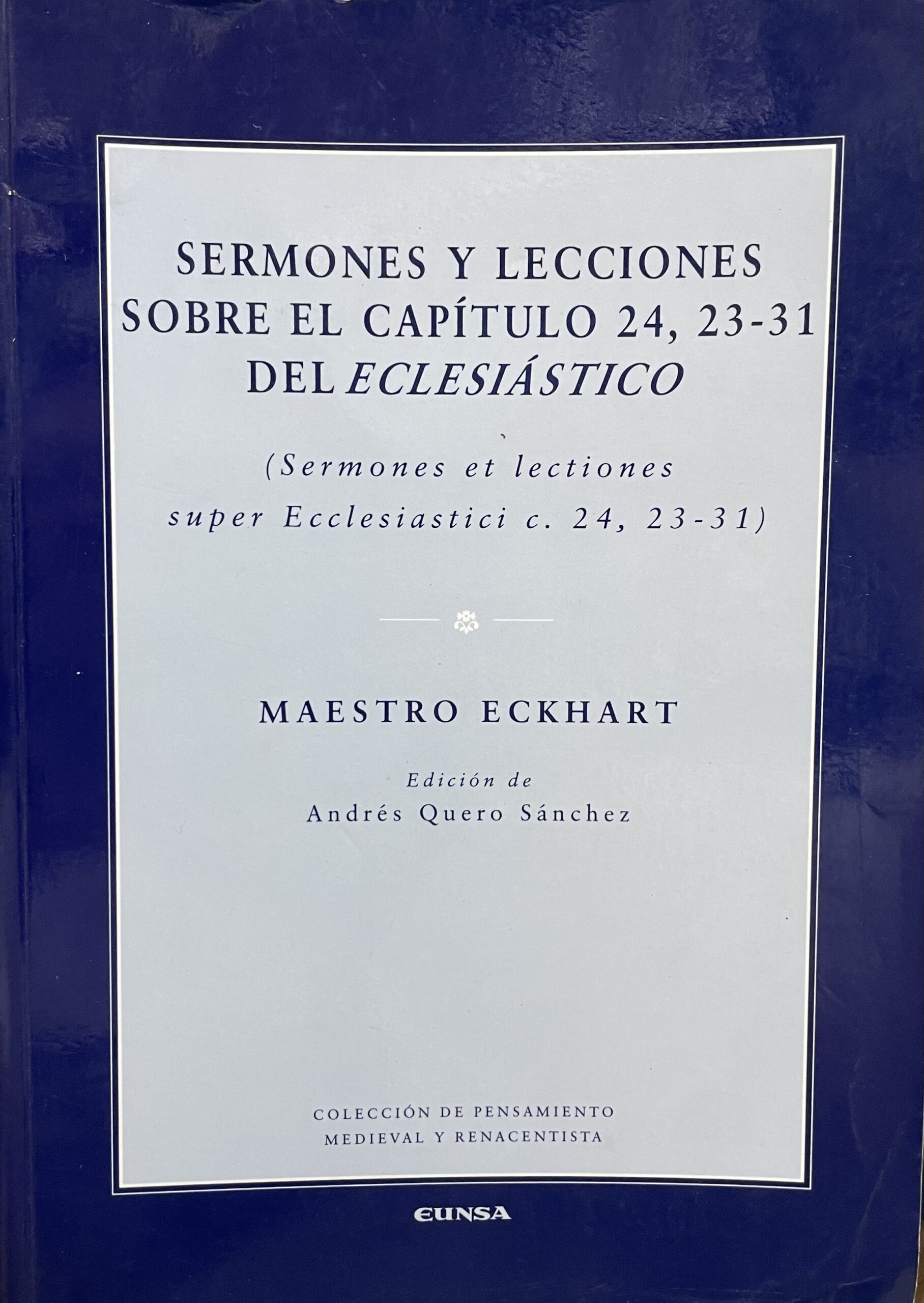 IMG_5232 Sermones y lecciones sobre el Capítulo 24, 23-31 del Eclesiástico - Imagem 1