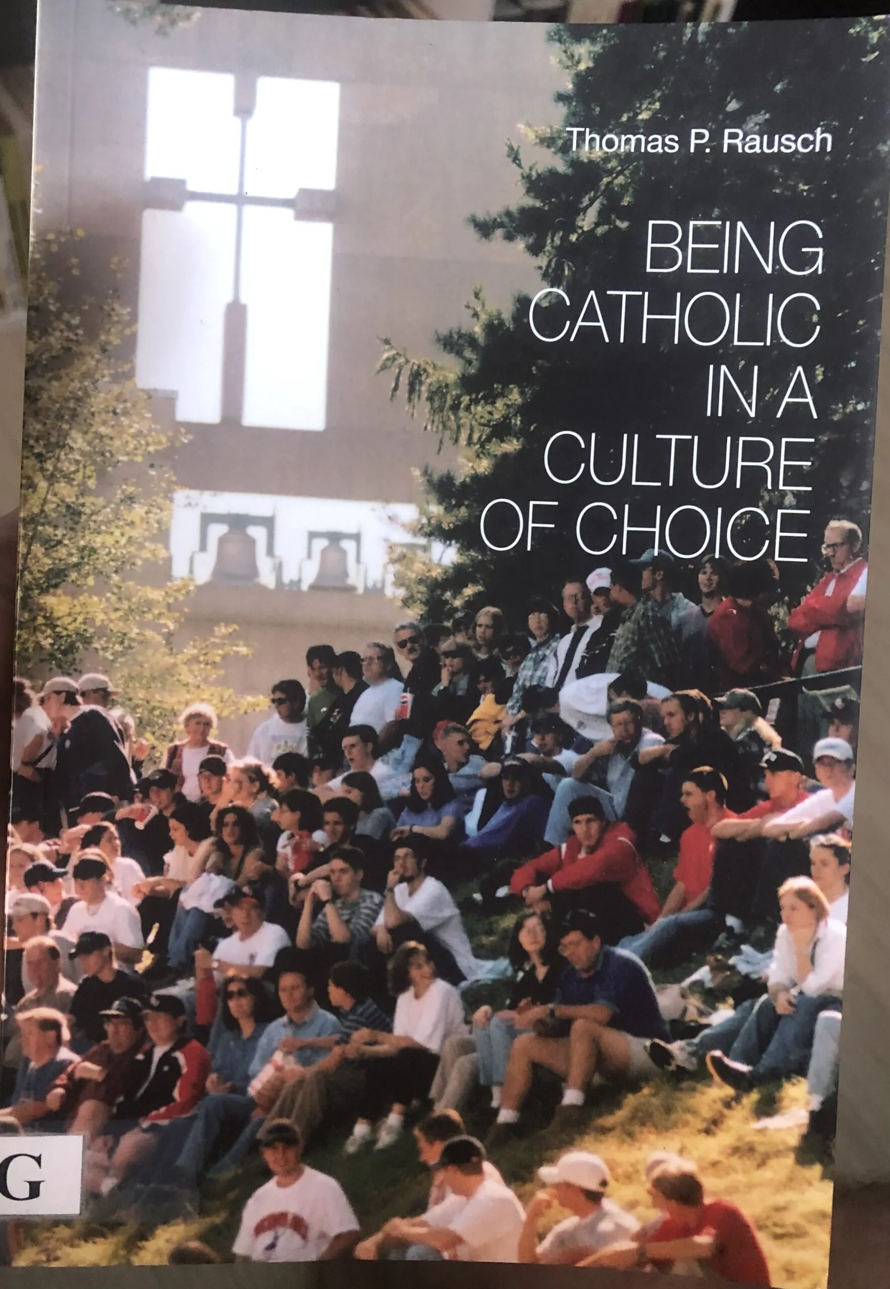 Being Catholic in a Culture of Choice