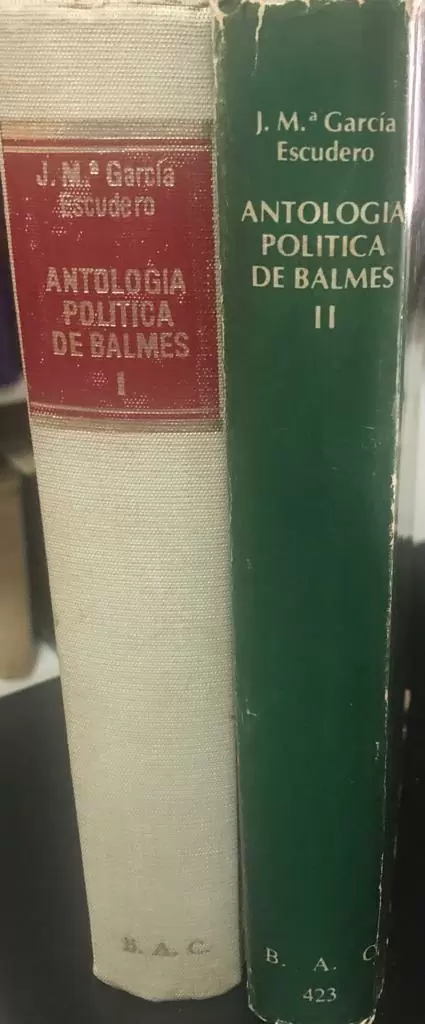 Antología Política de Balmes (COMPLETA - 2 volumes)