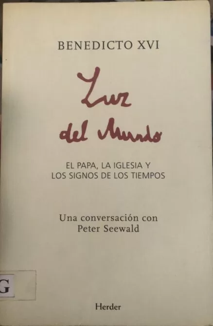 Luz del mundo (El Papa, la Iglesia y los signos de los tiempos)