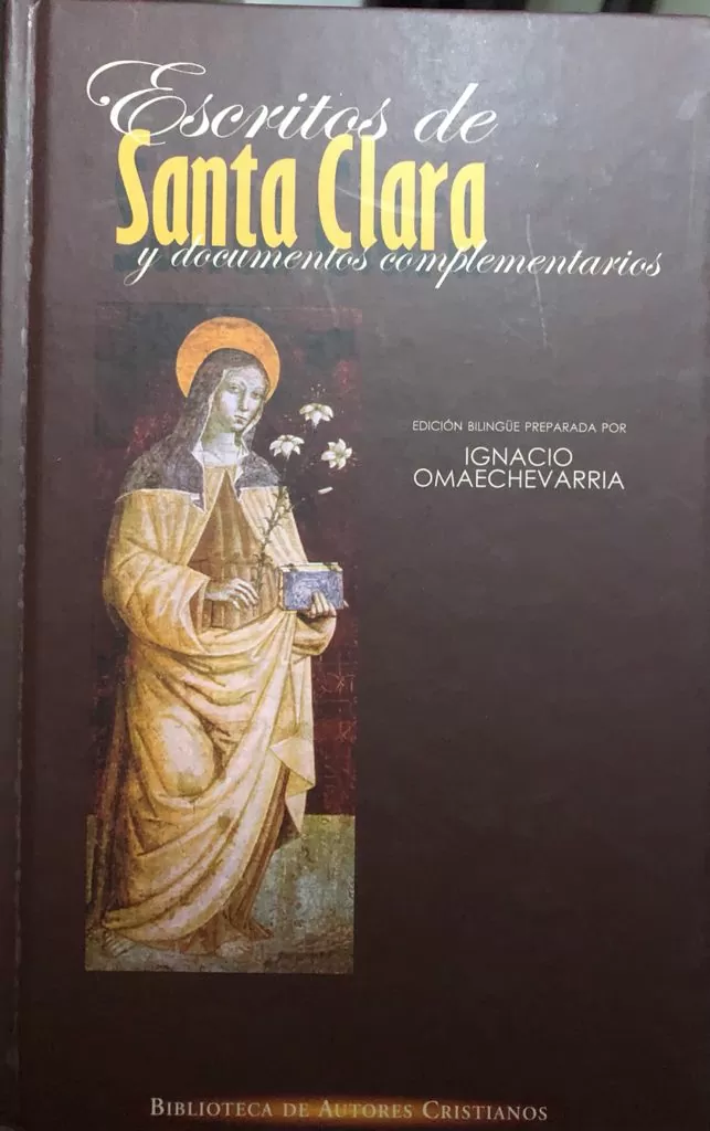 Escritos de Santa Clara (y Documentos Complementarios)