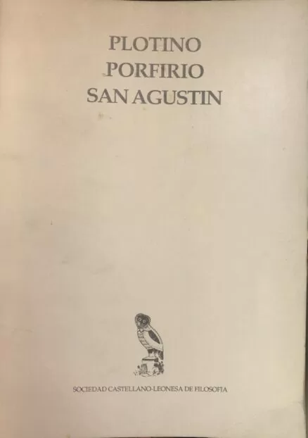 Plotino, Porfirio, San Agustín