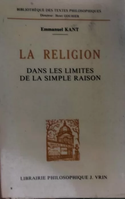 La Religion dans les limites de la simple raison