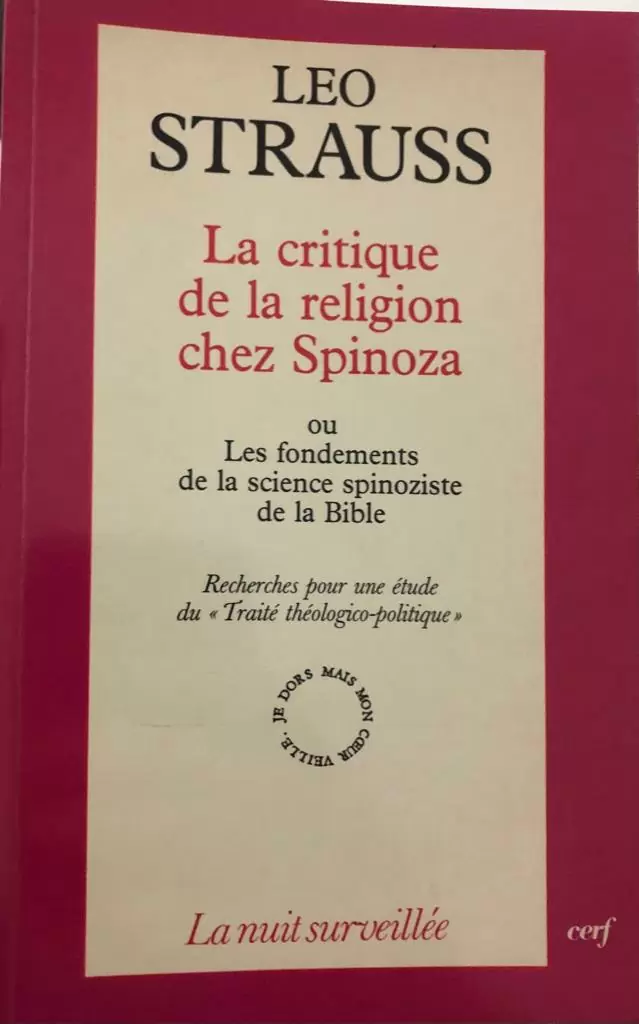 La critique de la religion chez Spinosa ou Les fondements de la science spinoziste de la Bible