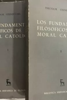 Los fundamentos de la moral Católica I e II (COMPLETA)