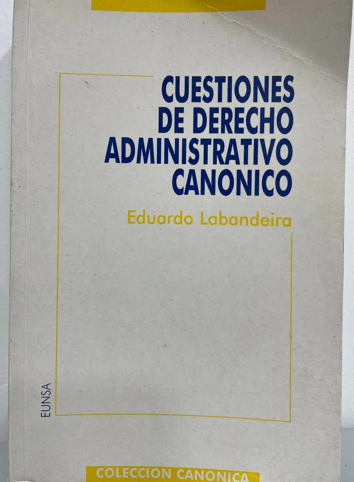 Cuestiones de derecho administrativo canónico