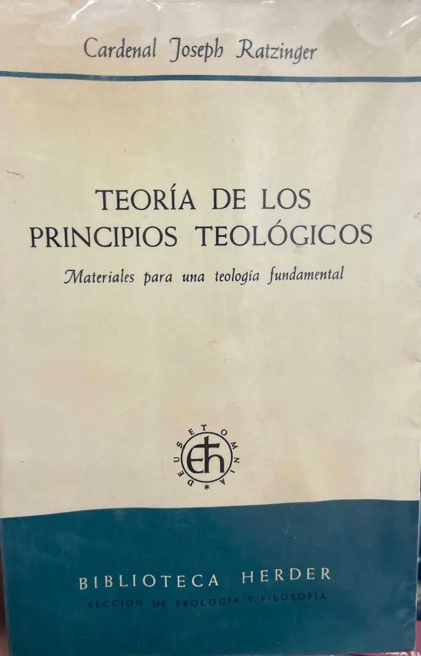 Teoría de los principios teológicos. Materiales para una teología fundamental.