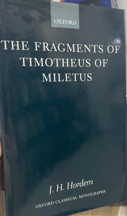 The Fragments of Timotheus of Miletus