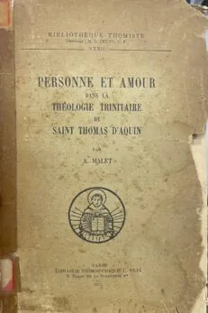 Personne et amour dans la Théologie Trinitaire de Saint Thomas d´Aquin