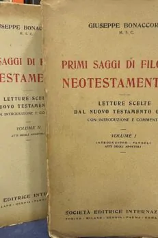 Primi saggi di Filologia Neotestamentaria. Letture Scelte dal Nuovo Testamento Greco. (2 volumes - COMPLETA)