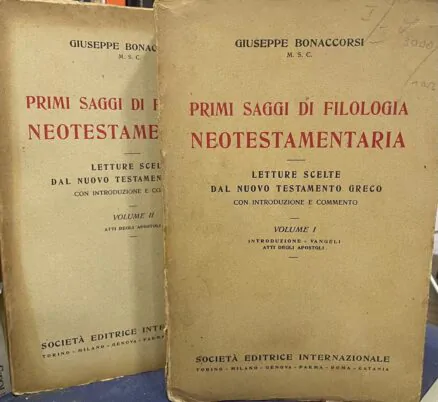 Primi saggi di Filologia Neotestamentaria. Letture Scelte dal Nuovo Testamento Greco. (2 volumes - COMPLETA)