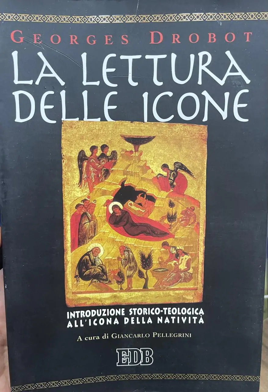 La lettura delle icone. Introduzione storico-teologica all´icona della Natività.