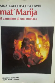 Mat´Marija, il cammino di una monaca.