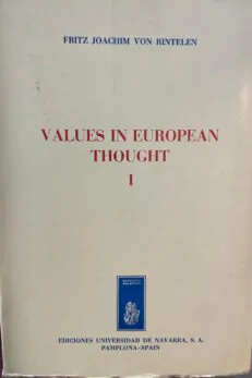 Values in European thought I