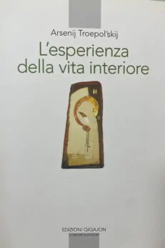 L´esperienza della vita interiore