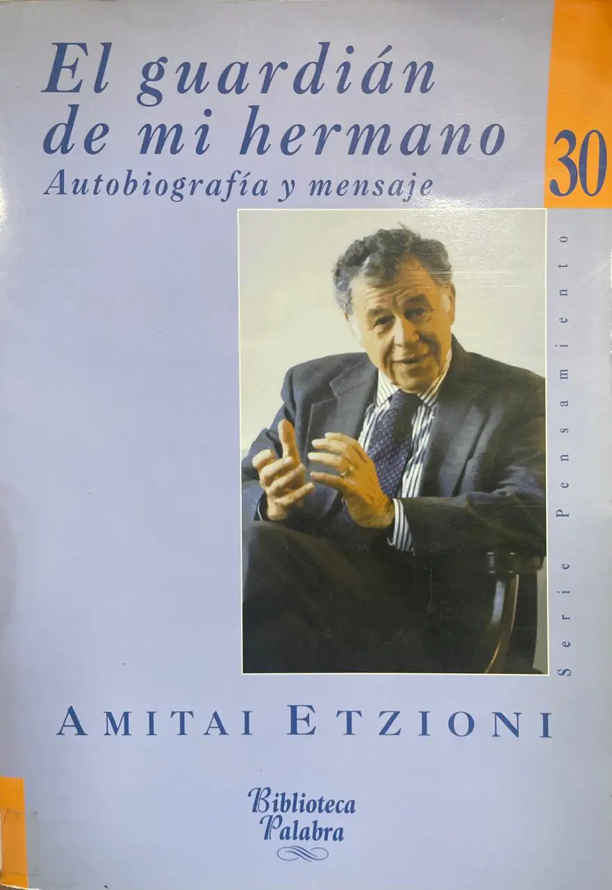 El guardián de mi hermano. Autobiografía y mensaje.